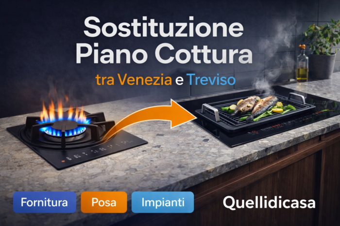 sostituzione piano cottura gas induzione Venezia Treviso